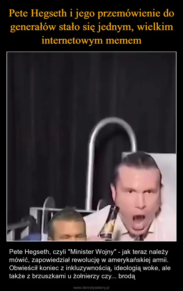 Pete Hegseth i jego przemówienie do generałów stało się jednym, wielkim internetowym memem