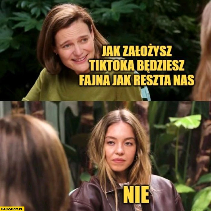 Jak założysz sobie tiktoka będziesz fajna jak reszta nas, nie Sydney Sweeney