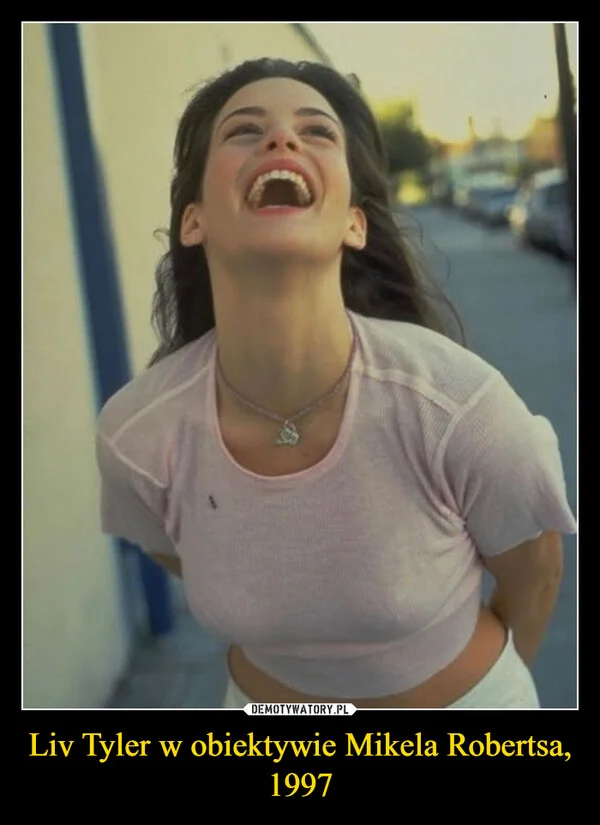 Liv Tyler w obiektywie Mikela Robertsa, 1997