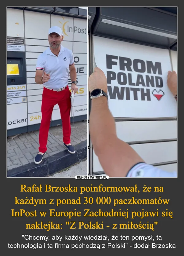 Rafał Brzoska poinformował, że na każdym z ponad 30 000 paczkomatów InPost w Europie Zachodniej pojawi się naklejka: 