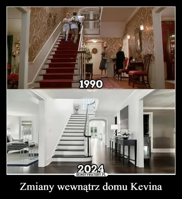 
    Zmiany wewnątrz domu Kevina