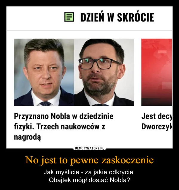 No jest to pewne zaskoczenie