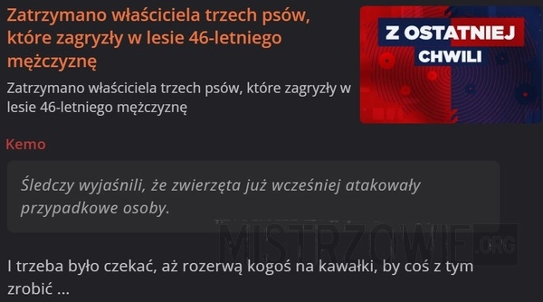 
    Mężczyzna został śmiertelnie pogryziony przez psy
