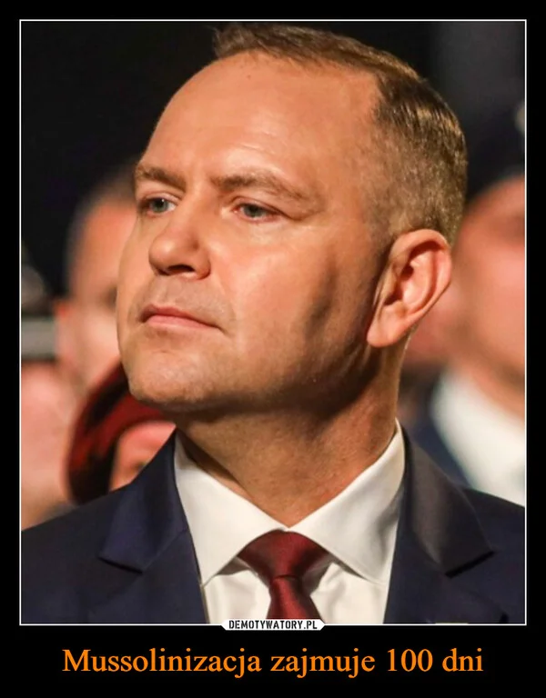 Mussolinizacja zajmuje 100 dni