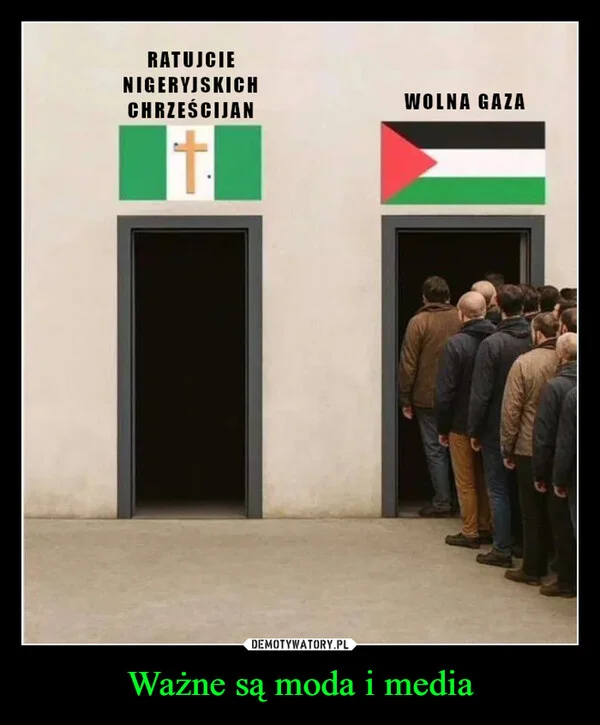 
    Ważne są moda i media