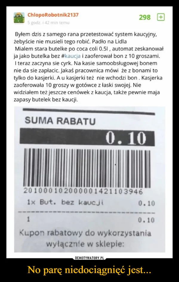 No parę niedociągnięć jest...