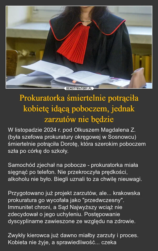 
    Prokuratorka śmiertelnie potrąciła kobietę idącą poboczem, jednak zarzutów nie będzie