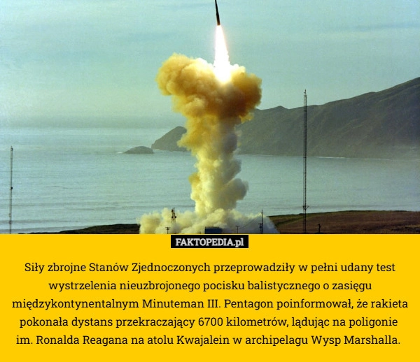 Siły zbrojne Stanów Zjednoczonych przeprowadziły w pełni udany test wystrzelenia