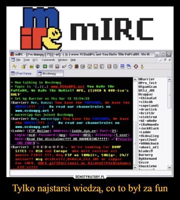 Tylko najstarsi wiedzą, co to był za fun