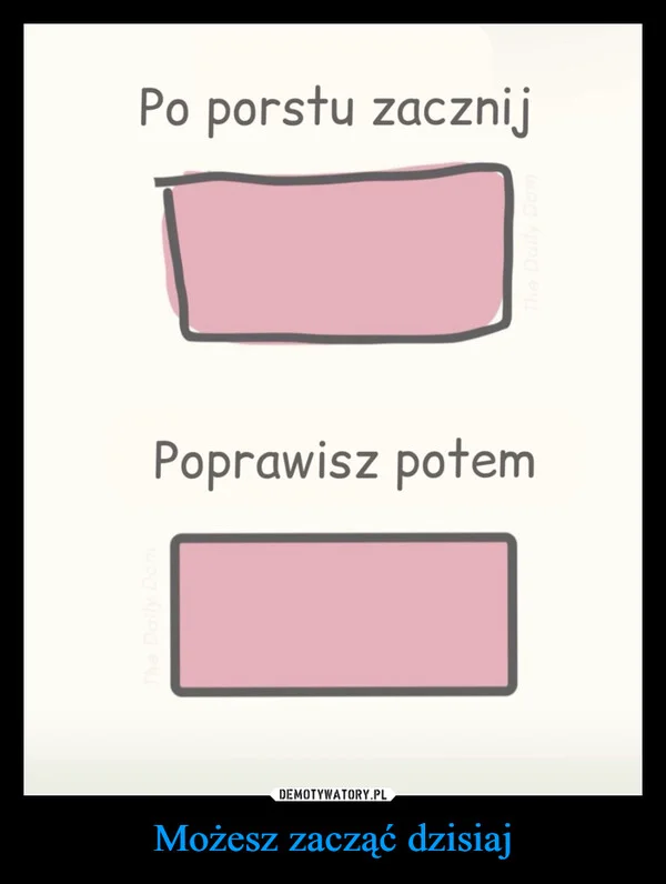 Możesz zacząć dzisiaj