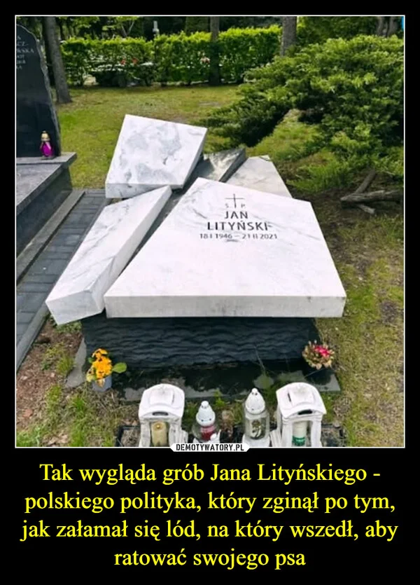 Tak wygląda grób Jana Lityńskiego - polskiego polityka, który zginął po tym, jak załamał się lód, na który wszedł, aby ratować swojego psa