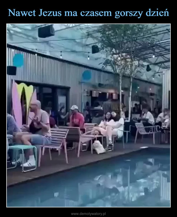 Nawet Jezus ma czasem gorszy dzień