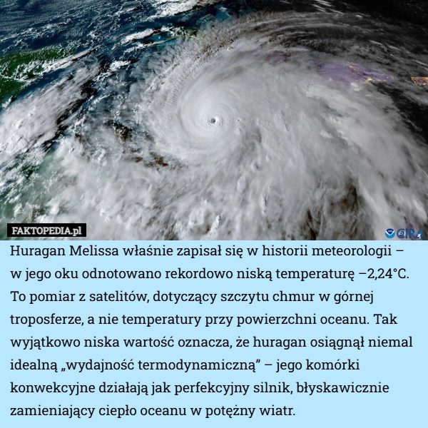 Huragan Melissa właśnie zapisał się w historii meteorologii – w jego oku