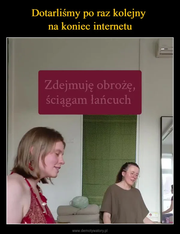 
    Dotarliśmy po raz kolejny na koniec internetu