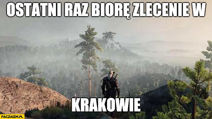 Wiedźmin ostatni raz biorę zlecenie w Krakowie smog