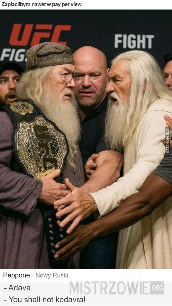 
    Zapłaciłbym nawet w pay per view