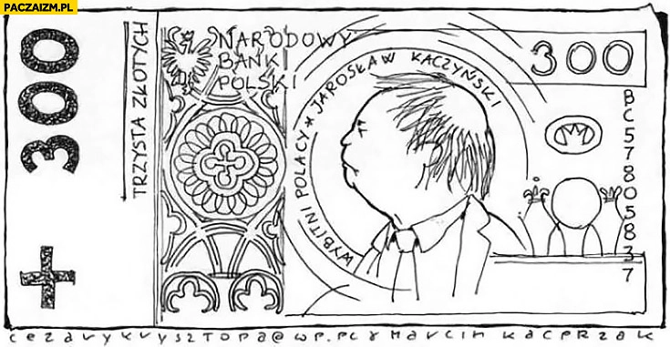 
    Nowy banknot 300 zł Jarosław Kaczyński seria Wielcy Polacy