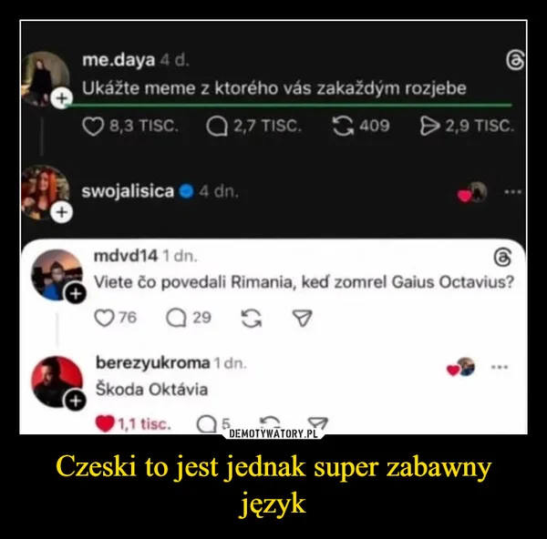 Czeski to jest jednak super zabawny język