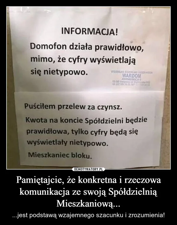 Pamiętajcie, że konkretna i rzeczowa komunikacja ze swoją Spółdzielnią Mieszkaniową...