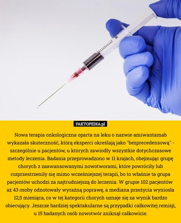 
    Nowa terapia onkologiczna oparta na leku o nazwie amiwantamab wykazała skuteczność,