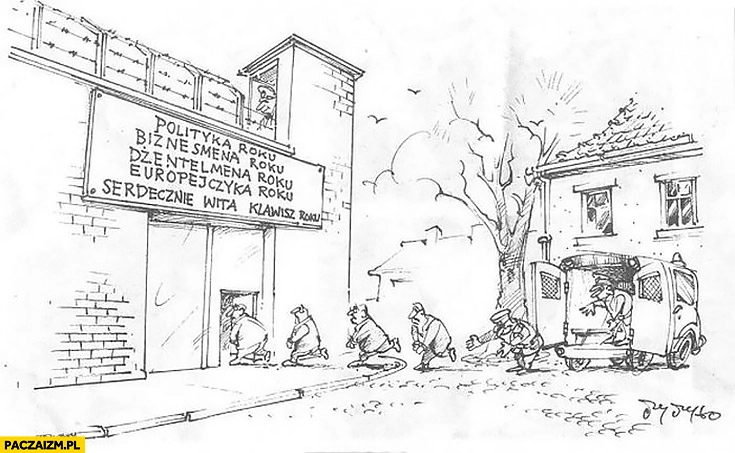 Polityka roku, biznesmena roku, dżentelmena roku, Europejczyka roku serdecznie wita klawisz roku