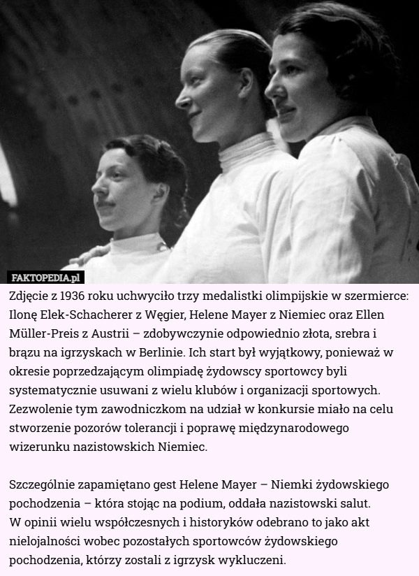Zdjęcie z 1936 roku uchwyciło trzy medalistki olimpijskie w szermierce...