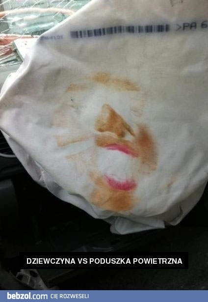 
    Dziewczyna vs poduszka powietrzna
