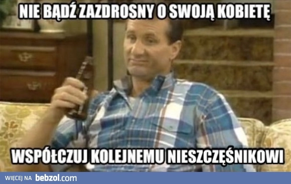 Nie bądź zazdrosny