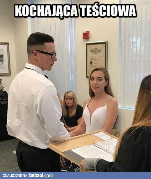 Teściowej się chyba nie podoba