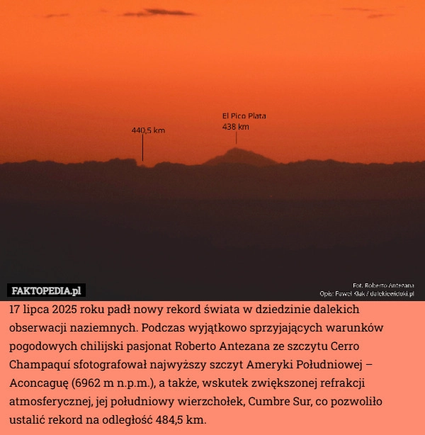 17 lipca 2025 roku padł nowy rekord świata w dziedzinie dalekich obserwacji