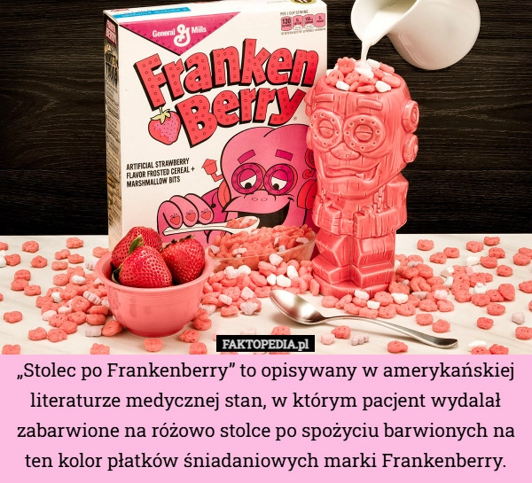 „Stolec po Frankenberry” to opisywany w amerykańskiej literaturze medycznej