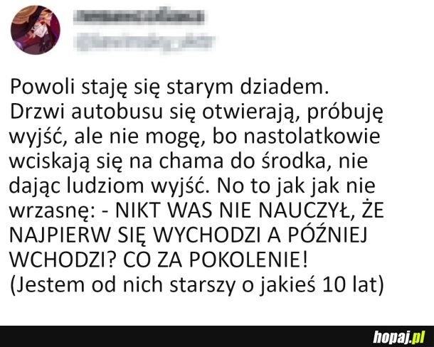 
    Starzeje się