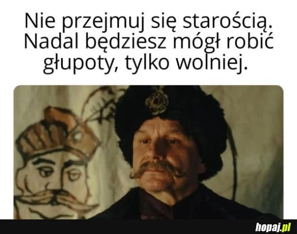 Nie przejmuj się