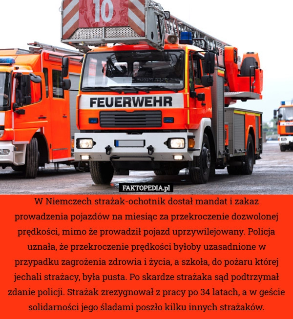 
    W Niemczech strażak-ochotnik dostał mandat i zakaz prowadzenia pojazdów
