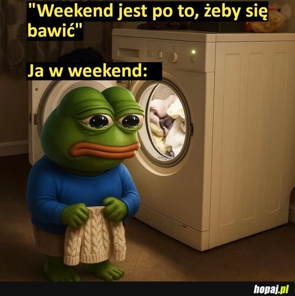 
    Ja w weekend