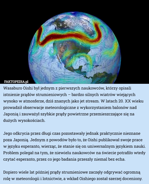 
    Wasaburo Oishi był jednym z pierwszych naukowców, którzy opisali istnienie...