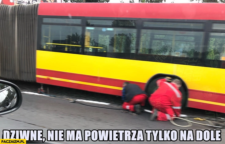 
    MPK Wrocław dziwne, nie ma powietrza tylko na dole. Autobus złapał gumę kapcia