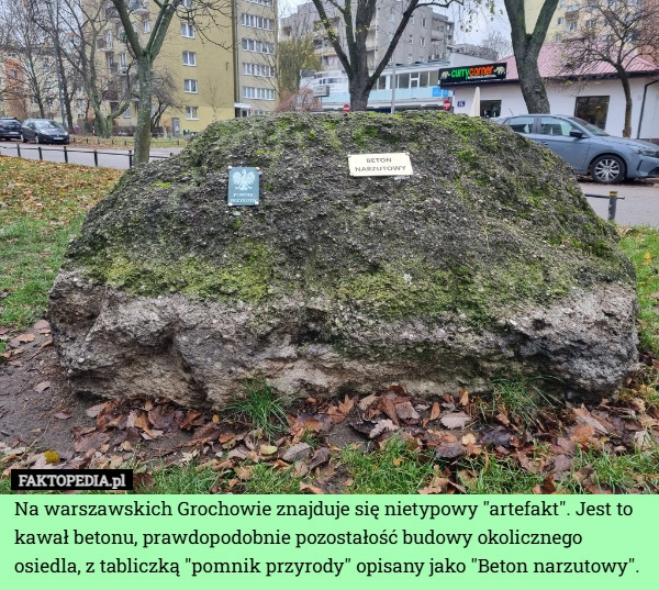 
    Na warszawskich Grochowie znajduje się nietypowy "artefakt". Jest