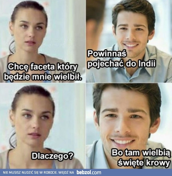 Facet, który wielbi